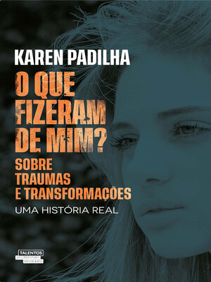 cover image of O que fizeram de mim